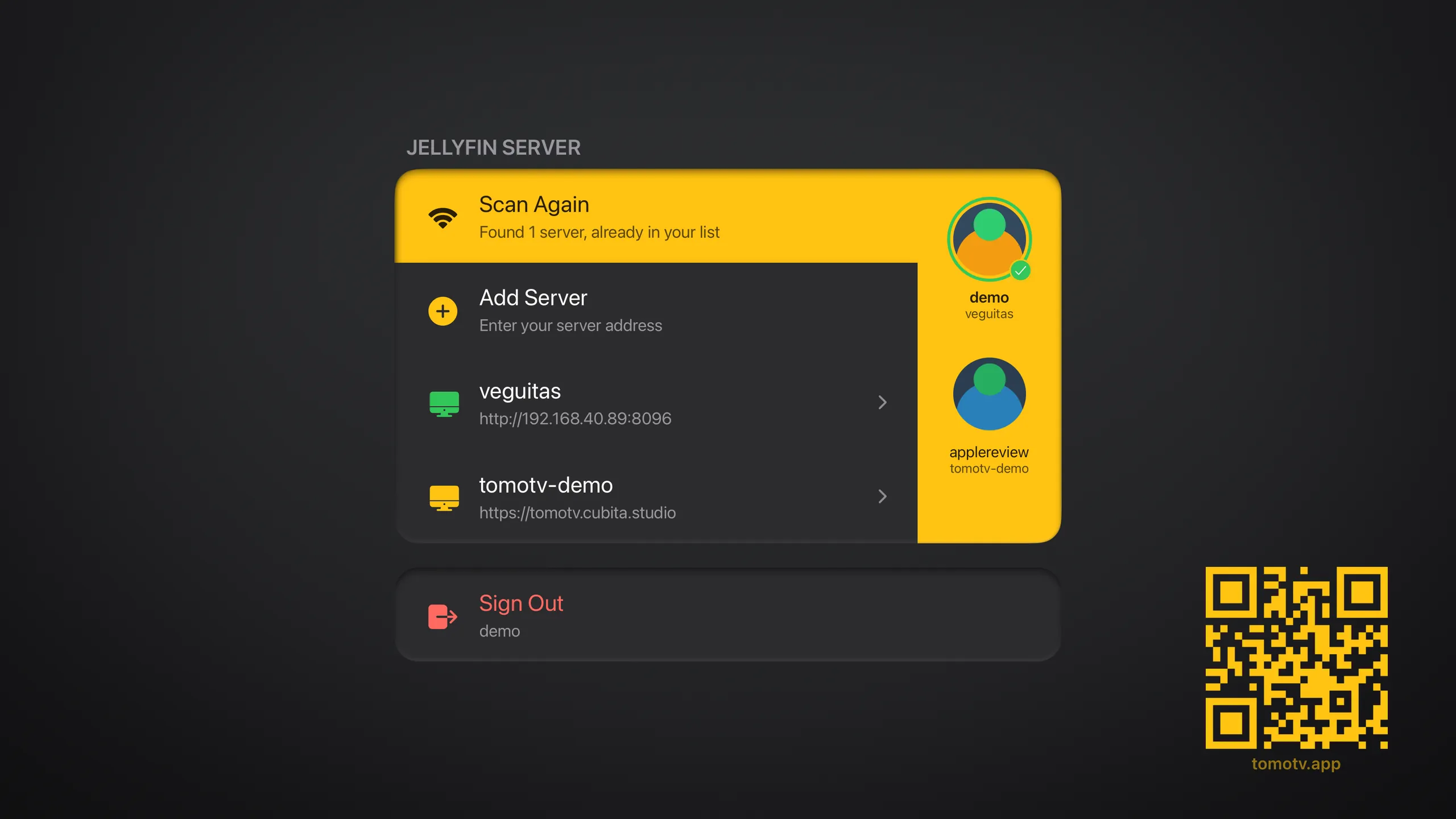 Tomo TV's server screen on Apple TV: a Scan Again row reporting one server found, Add Server, two saved Jellyfin servers, the saved sign-ins as avatars alongside, and a Sign Out row at the foot
